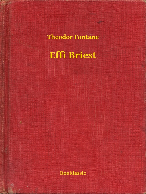 Title details for Effi Briest by Theodor Fontane - Available